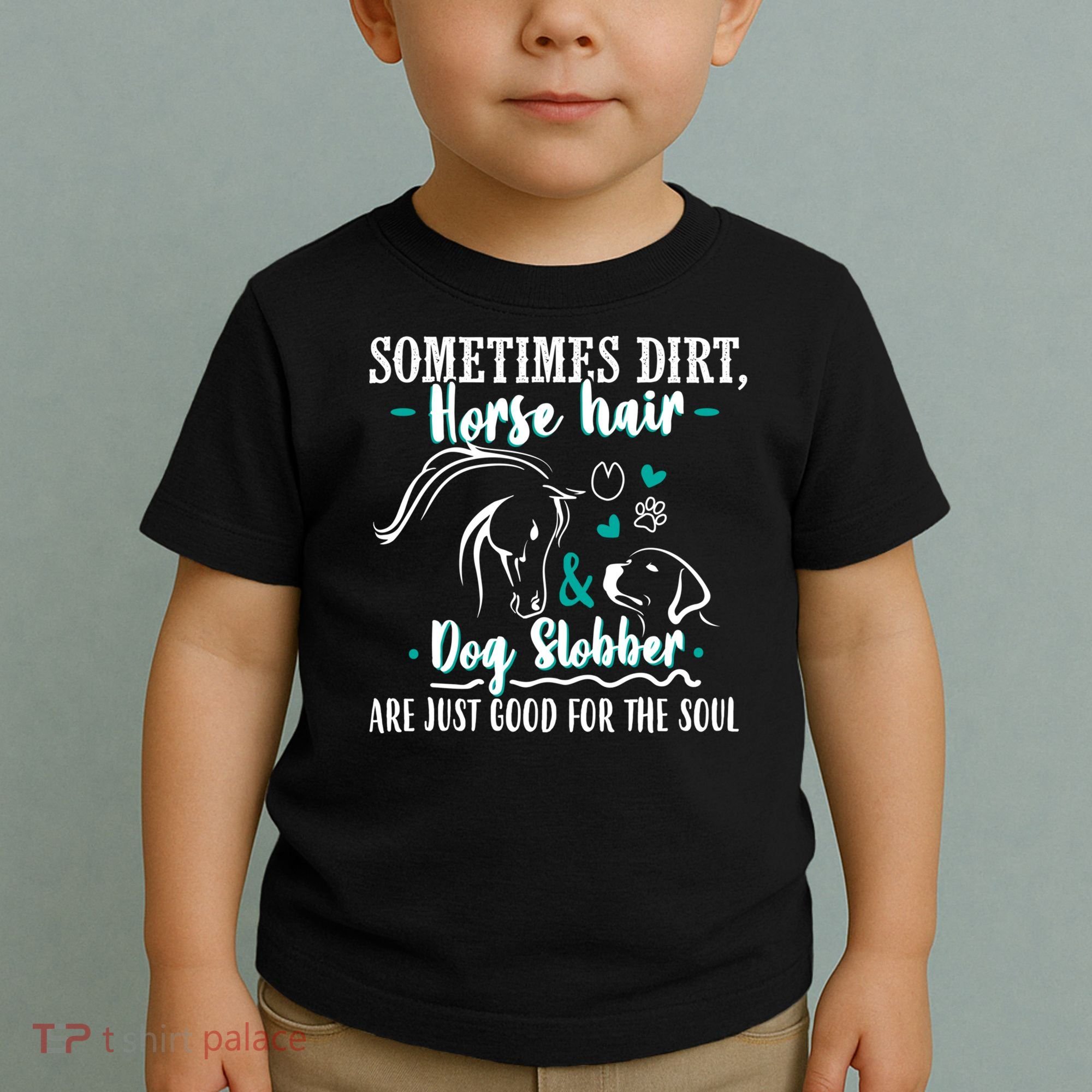 Horse Hair Dog Slobber Gift Riding Horse Cool Gift Toddler T-Shirt