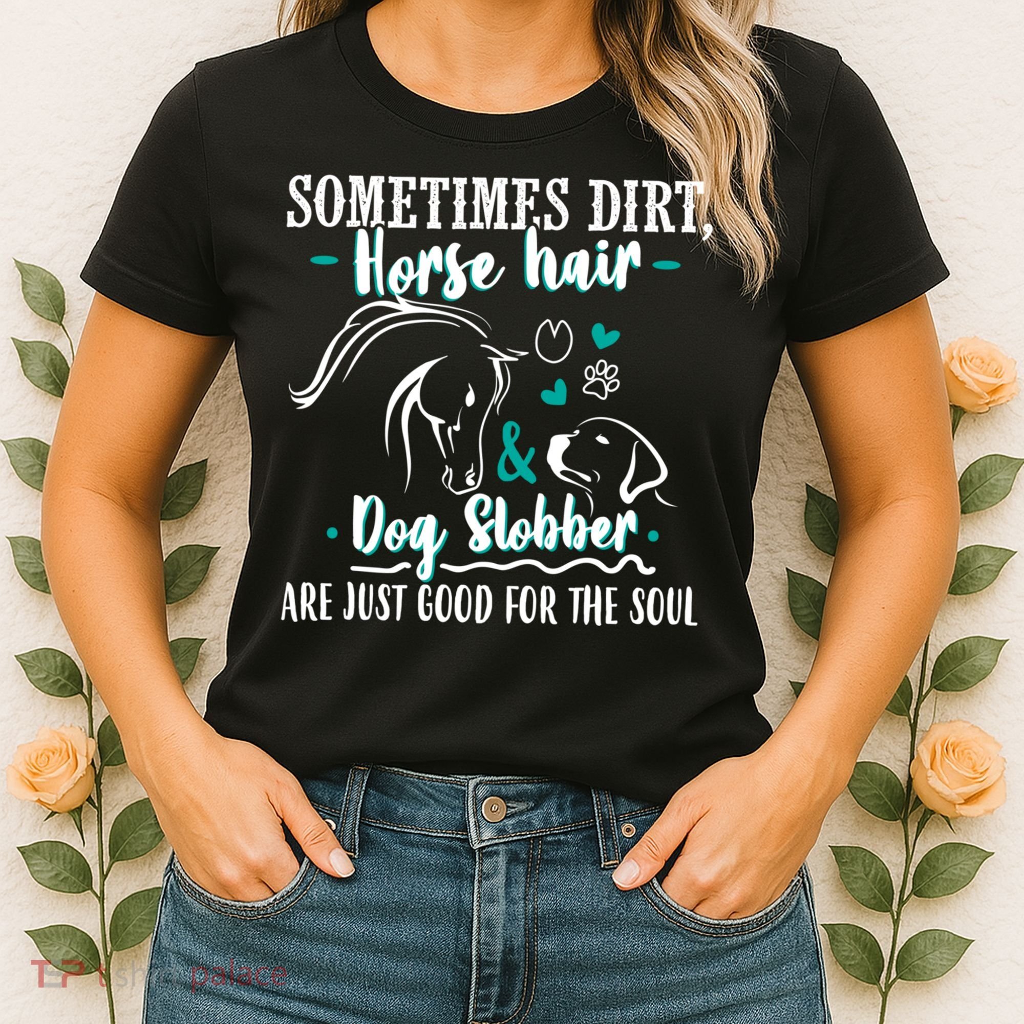 Horse Hair Dog Slobber Gift Riding Horse Cool Gift Women's T-Shirt