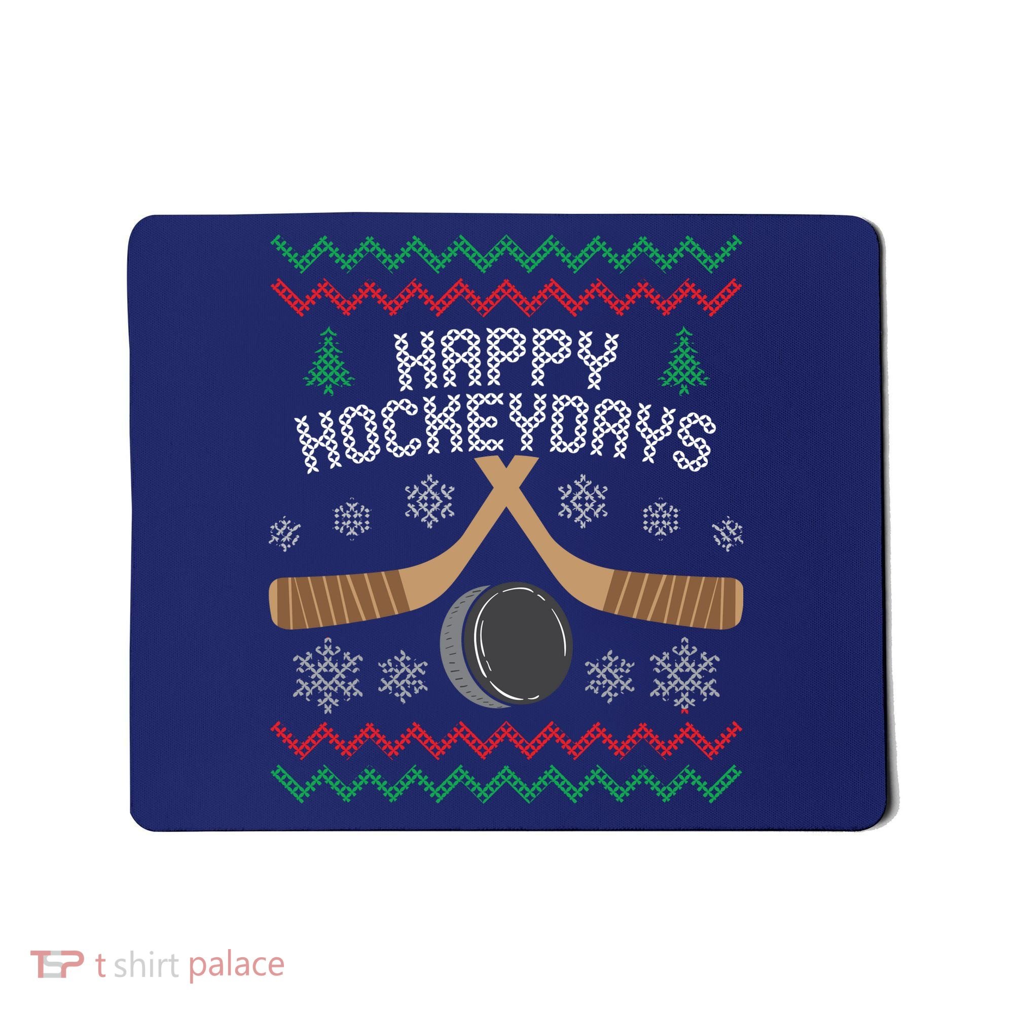 Happy Hockey Days Ugly Christmas Sweater Mousepad