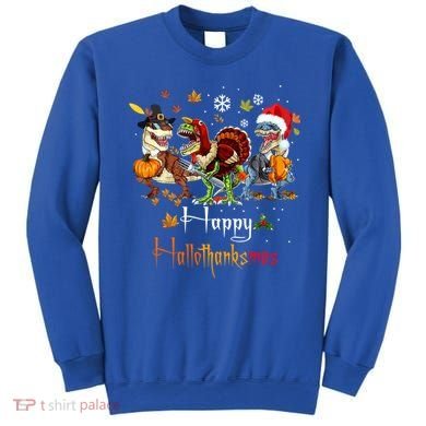 Happy Hallothanksmas Dinosaurs T Rex Turkey Costume Gift Sweatshirt
