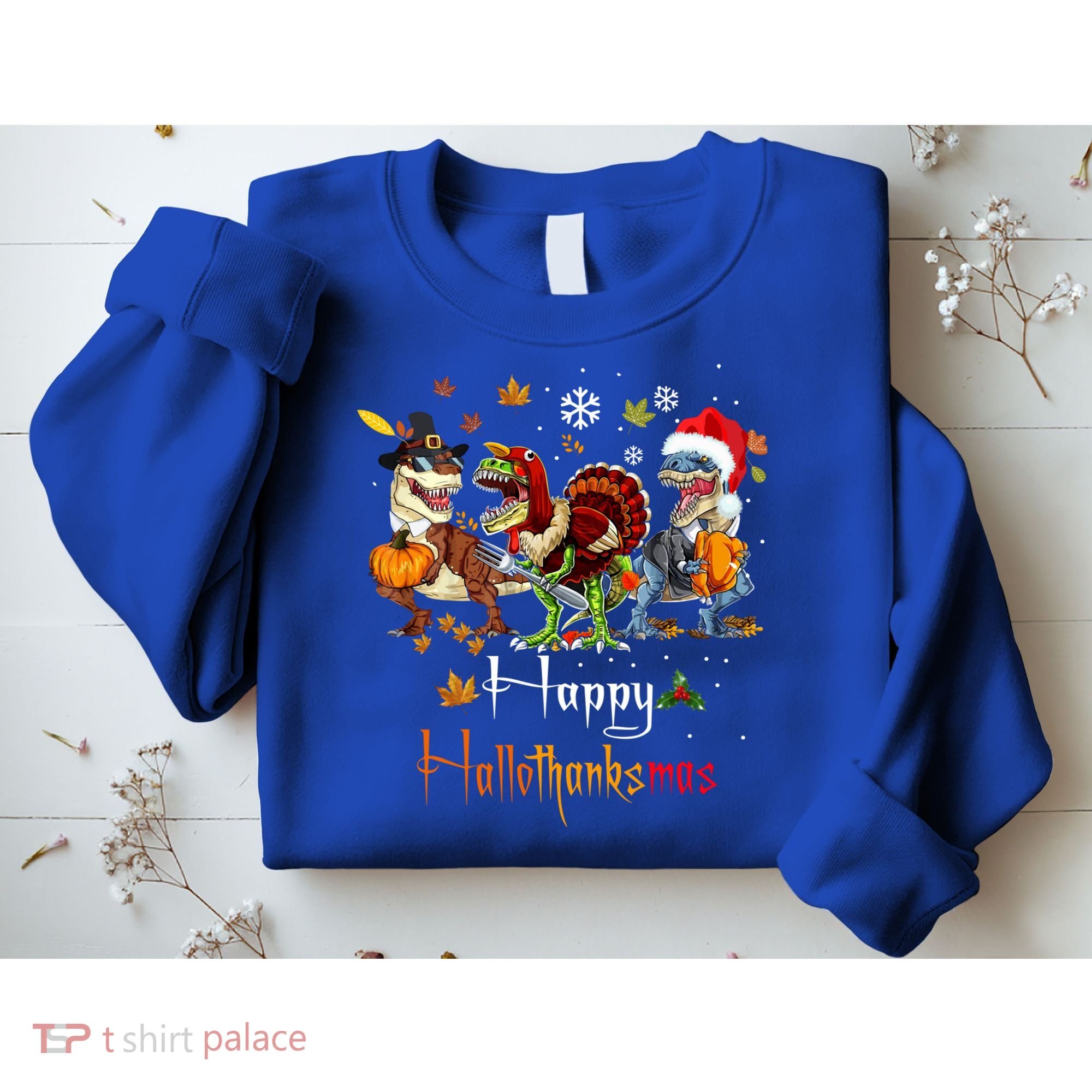 Happy Hallothanksmas Dinosaurs T Rex Turkey Costume Gift Sweatshirt