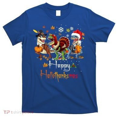 Happy Hallothanksmas Dinosaurs T Rex Turkey Costume Gift T-Shirt