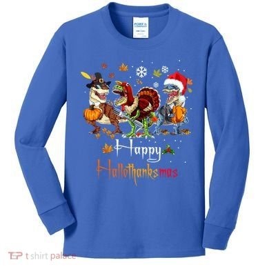 Happy Hallothanksmas Dinosaurs T Rex Turkey Costume Gift Kids Long Sleeve Shirt