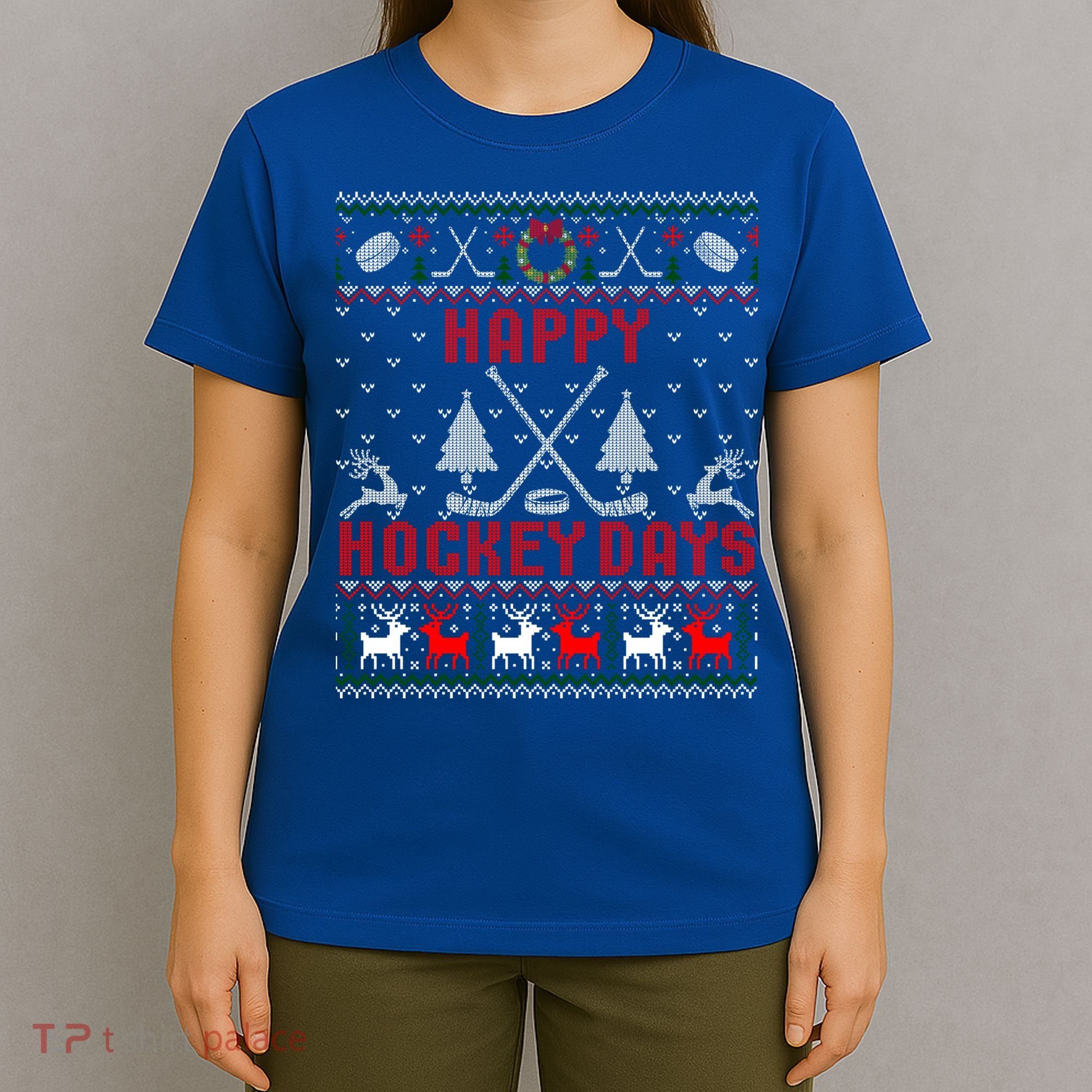 Happy Hockey Days Funny Ugly Christmas Sweater Gift T-Shirt