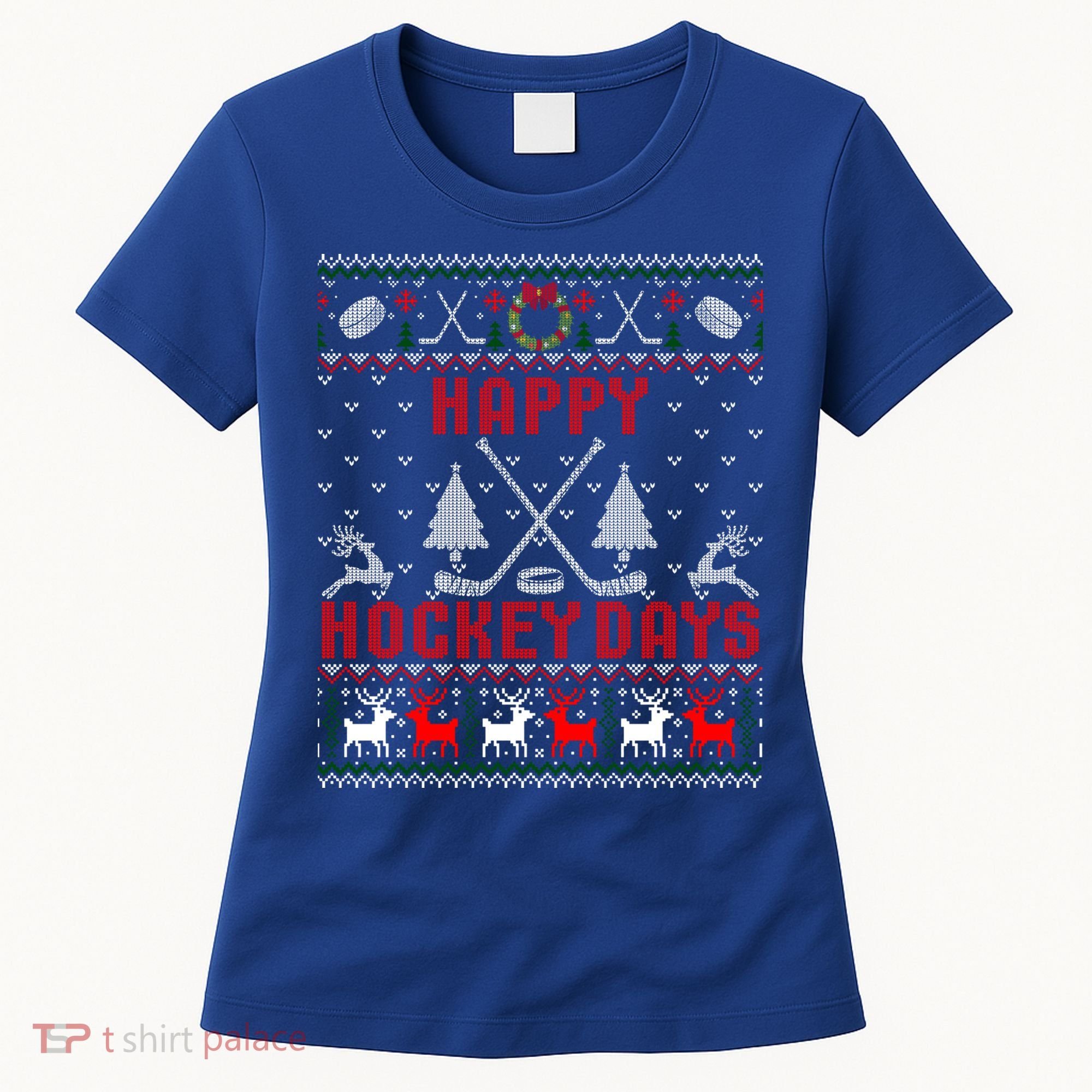 Happy Hockey Days Funny Ugly Christmas Sweater Gift Women's T-Shirt