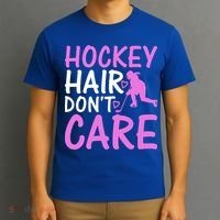 Hockey Hair Don`T Care Ice Hockey Gift T-Shirt thumb 3