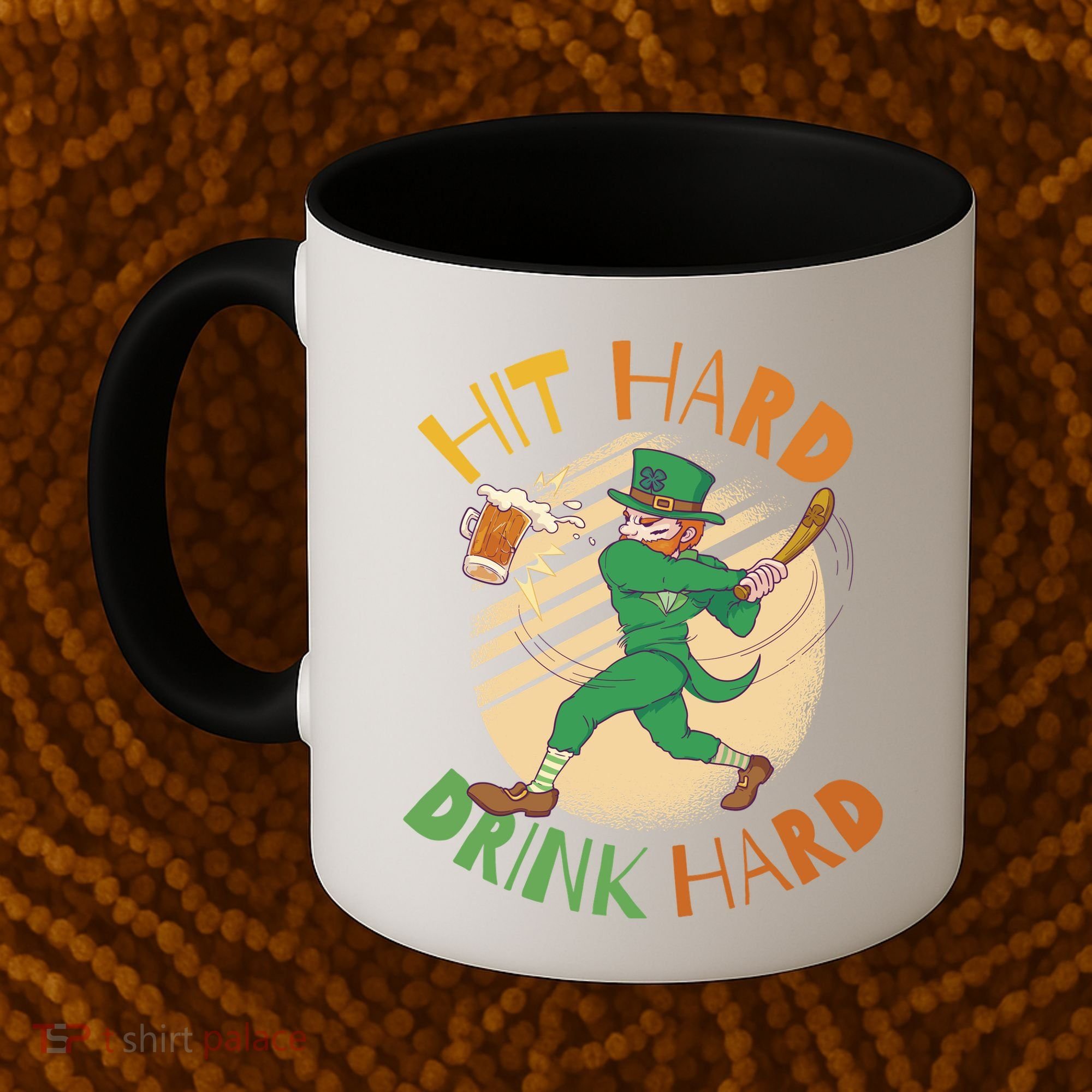 Hit Hard Drink Hard St Patrick's Day Coffee Mug
