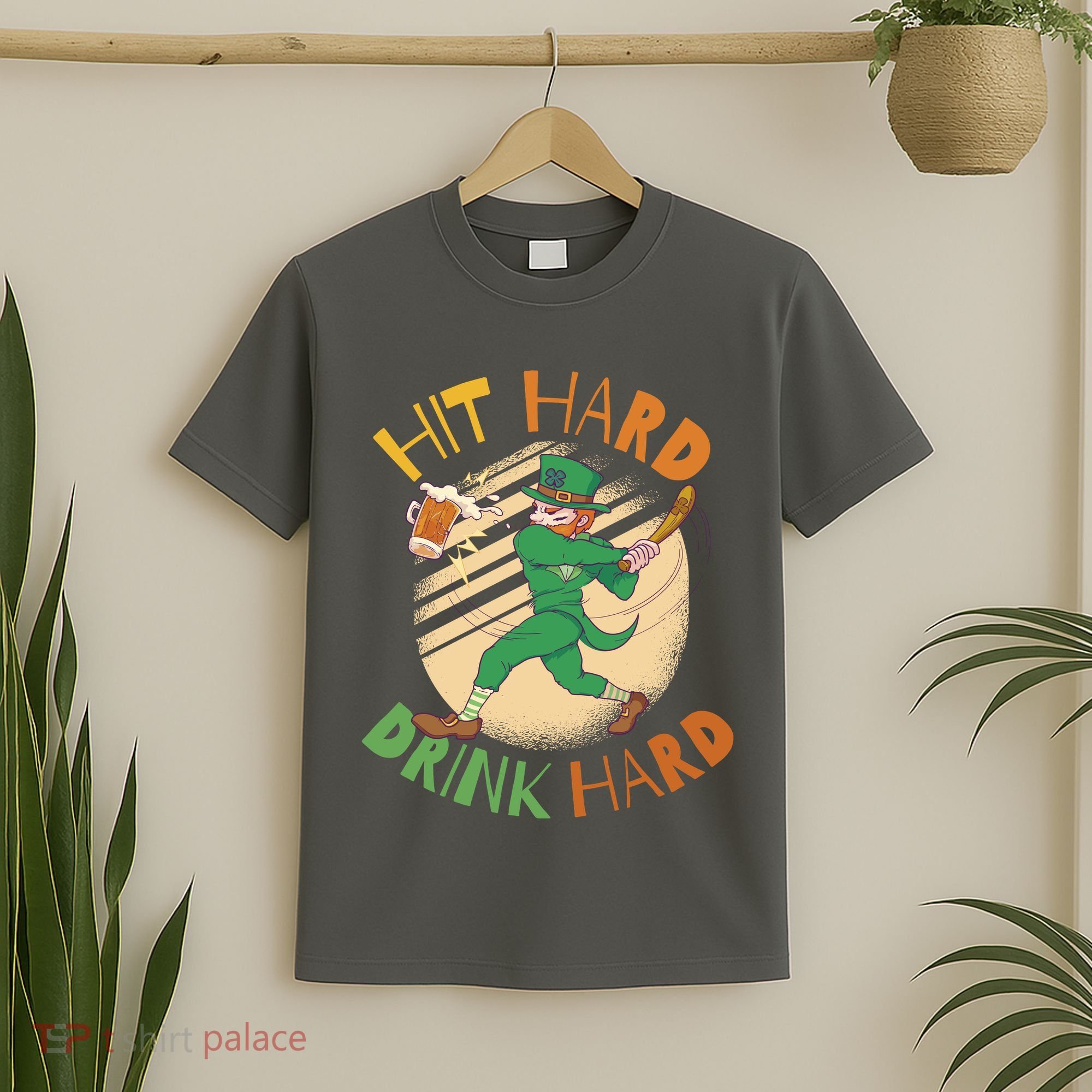 Hit Hard Drink Hard St Patrick's Day T-Shirt