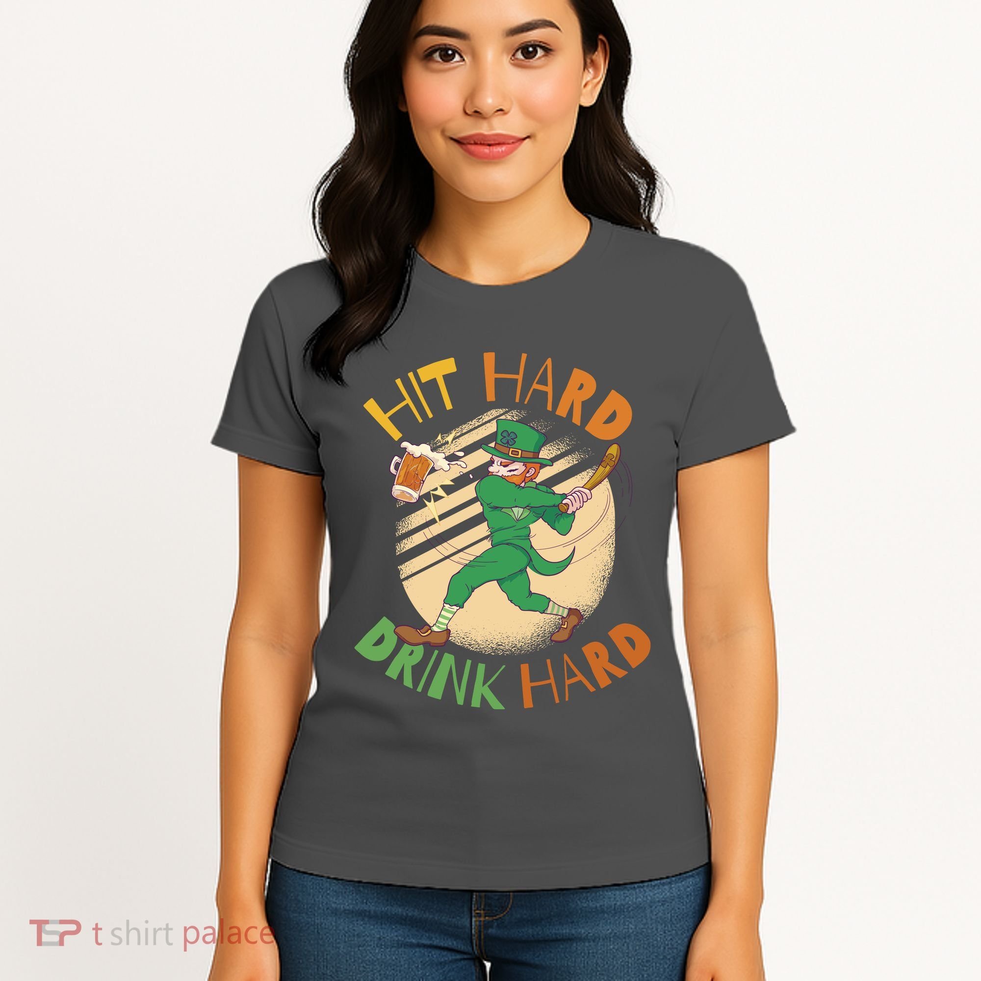 Hit Hard Drink Hard St Patrick's Day Women's T-Shirt