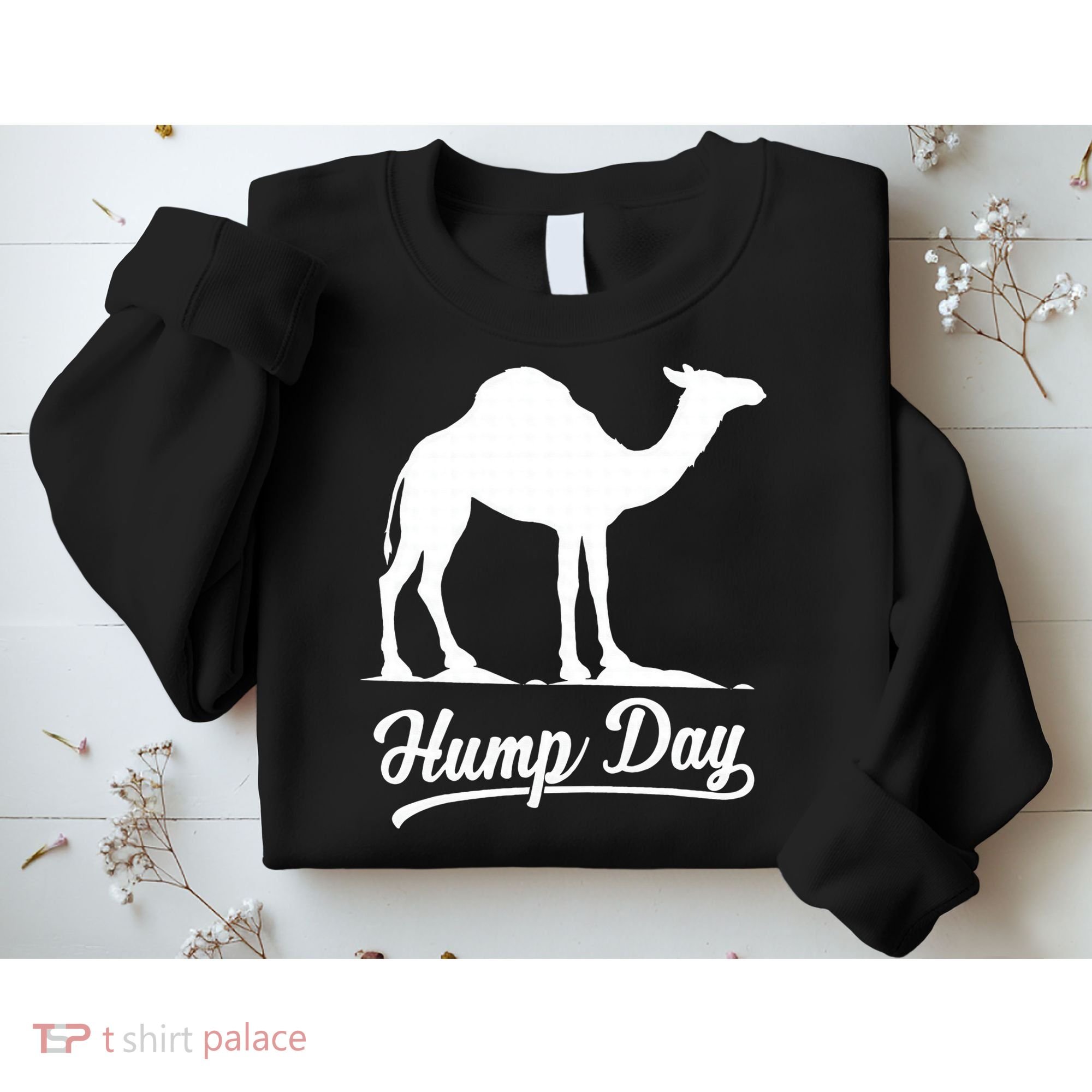 Happy Hump Day Tees Guess Camel Hump Day Sweatshirt