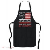 Have Had Enough We The People The Red Wave Is Coming Apron thumb 0