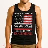 Have Had Enough We The People The Red Wave Is Coming Tank Top thumb 3