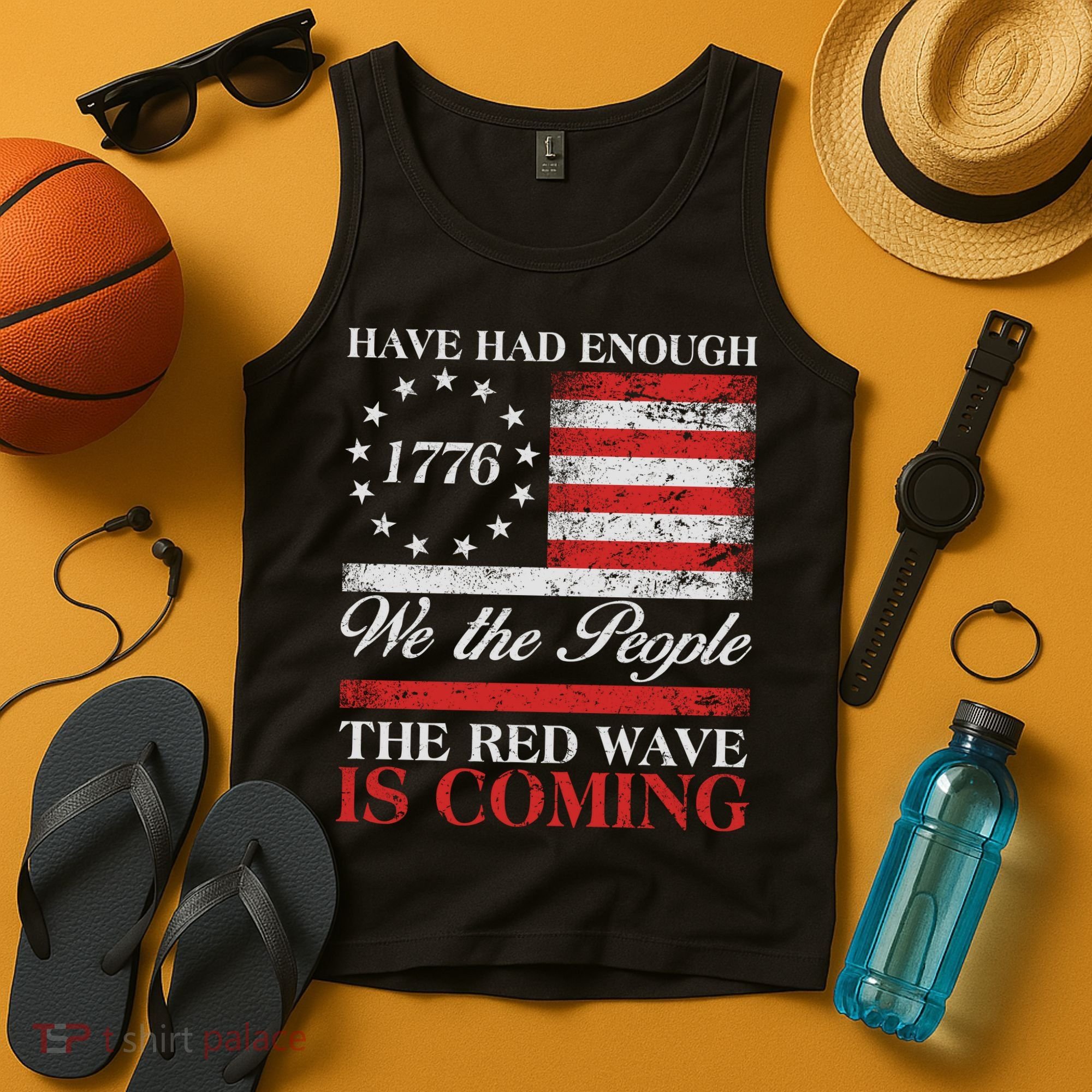 Have Had Enough We The People The Red Wave Is Coming Tank Top