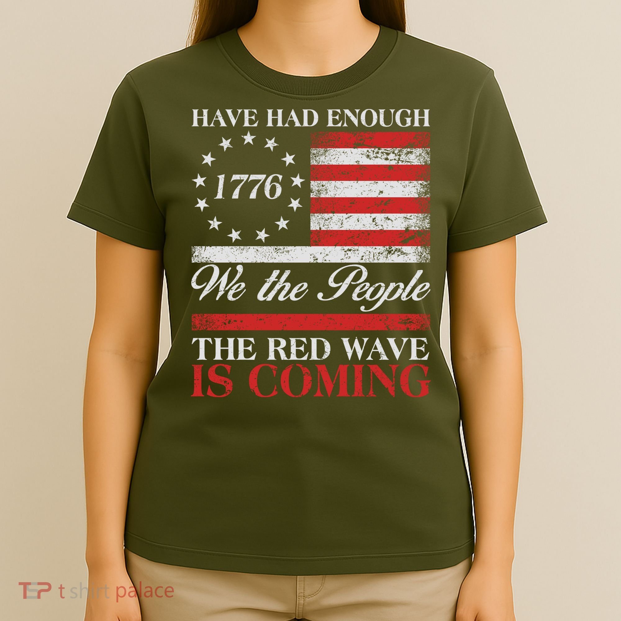 Have Had Enough We The People The Red Wave Is Coming T-Shirt