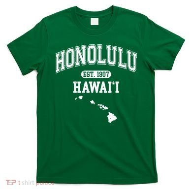 Honolulu Hawaii Est 1907 Varsity T-Shirt