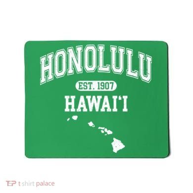 Honolulu Hawaii Est 1907 Varsity Mousepad