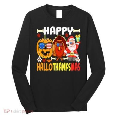 Happy HalloThanksMas Funny Pumpkin Long Sleeve Shirt