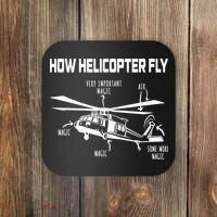 How Helicopters Fly Funny Helicopter Pilot Rotorcraft Pilot Coaster thumb 0