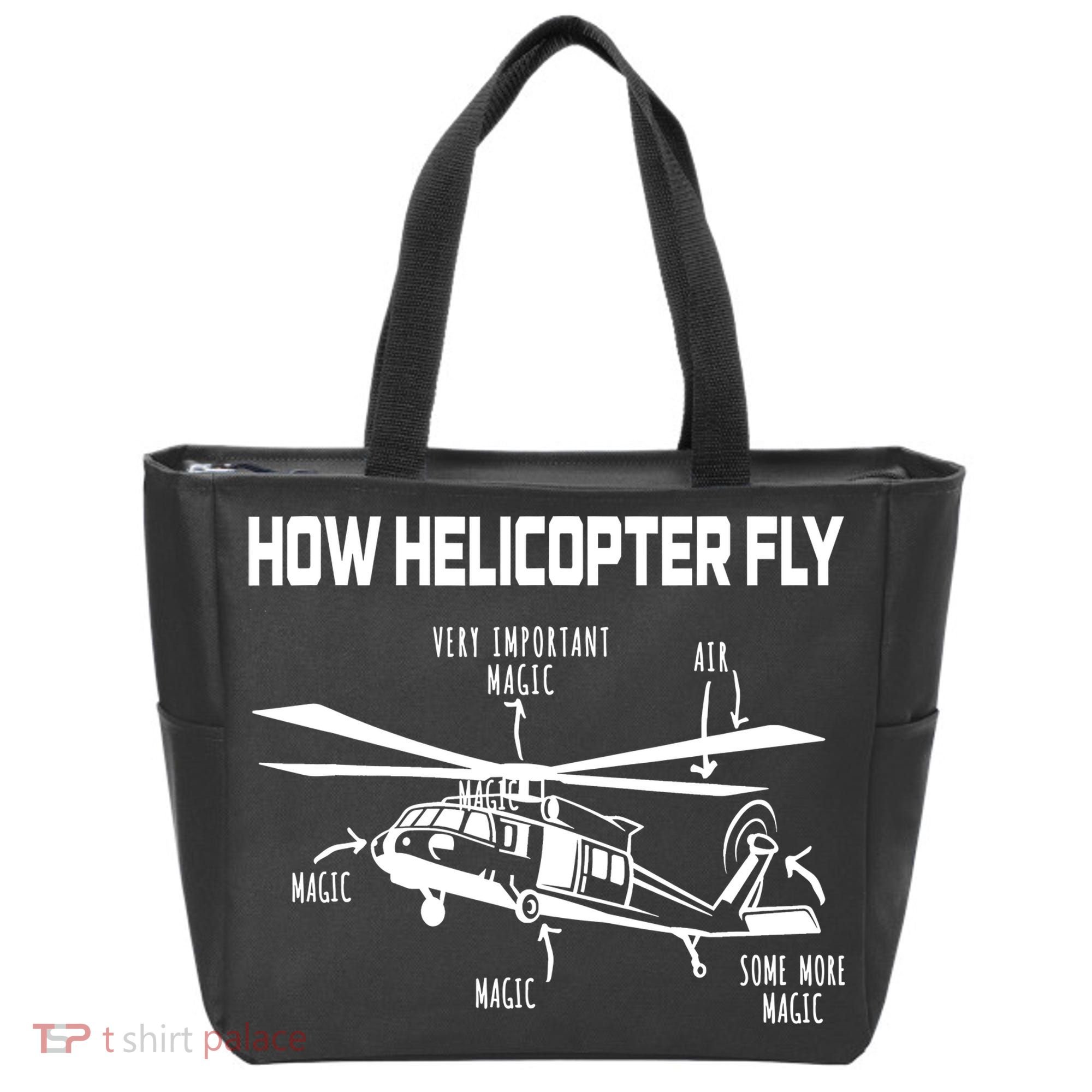 How Helicopters Fly Funny Helicopter Pilot Rotorcraft Pilot Tote Bag