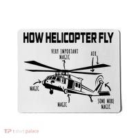 How Helicopters Fly Funny Helicopter Pilot Rotorcraft Pilot Mousepad thumb 0