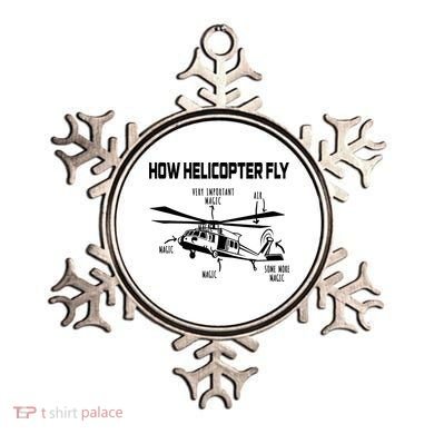 How Helicopters Fly Funny Helicopter Pilot Rotorcraft Pilot Ornament