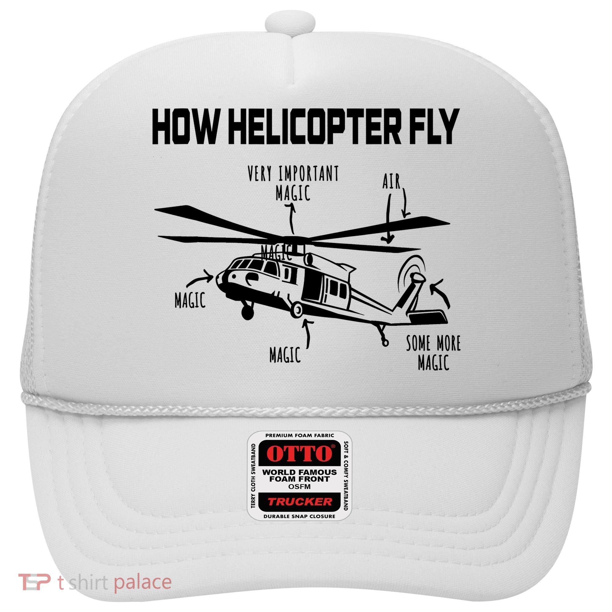 How Helicopters Fly Funny Helicopter Pilot Rotorcraft Pilot Hat