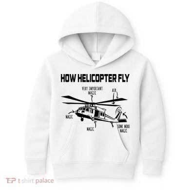 How Helicopters Fly Funny Helicopter Pilot Rotorcraft Pilot Kids Hoodie