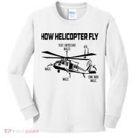 How Helicopters Fly Funny Helicopter Pilot Rotorcraft Pilot Kids Long Sleeve Shirt thumb 0