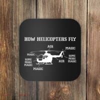 How Helicopters Fly Funny Helicopter Pilot Coaster thumb 0