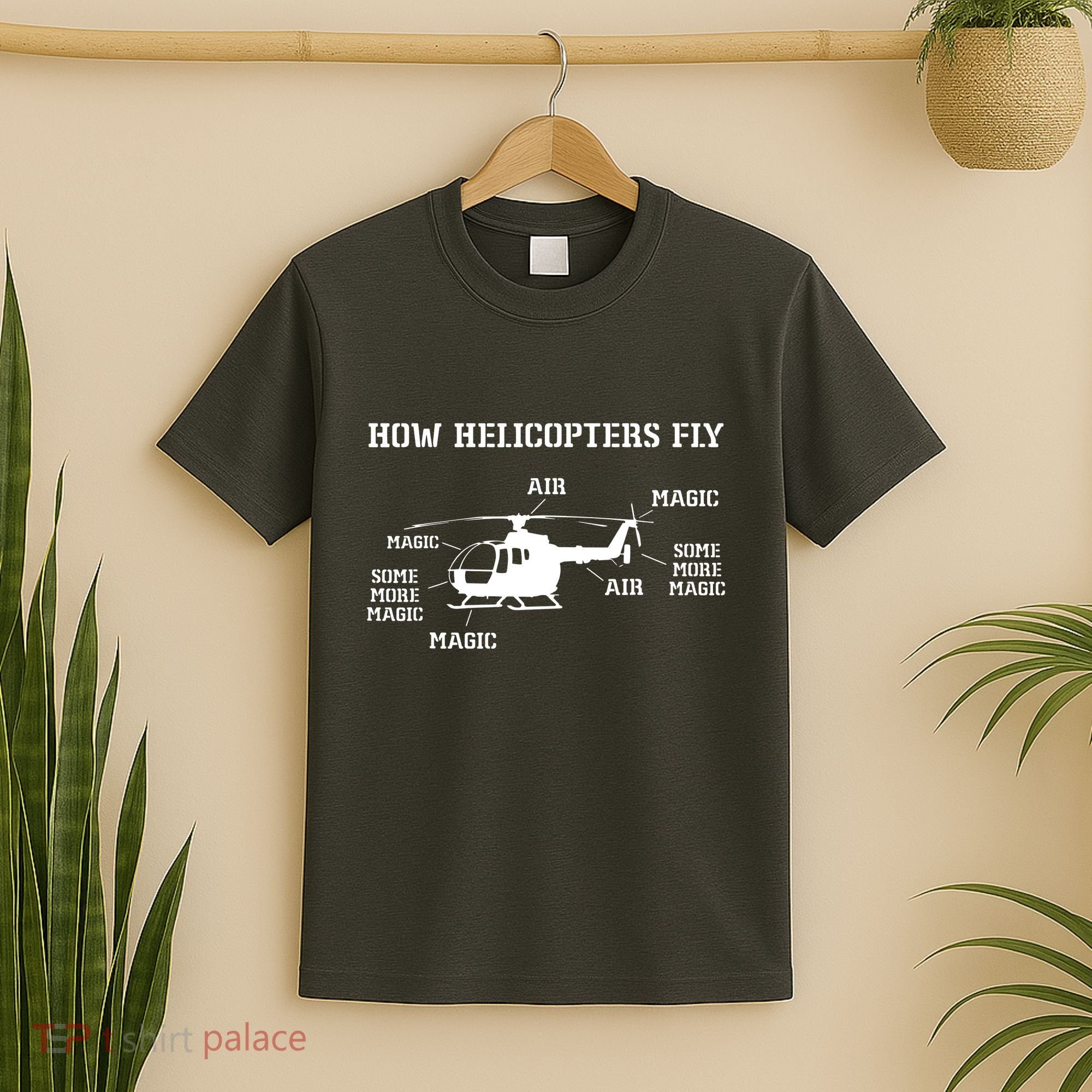 How Helicopters Fly Funny Helicopter Pilot T-Shirt