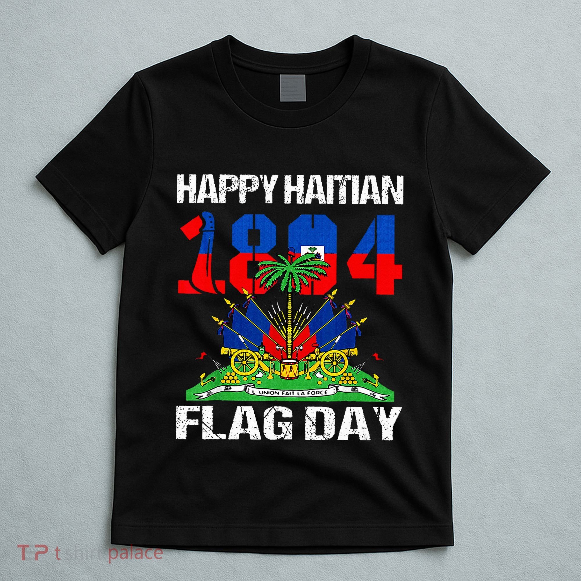 Happy Haitian Flag Day Haiti Flag Pride 1804 T-Shirt