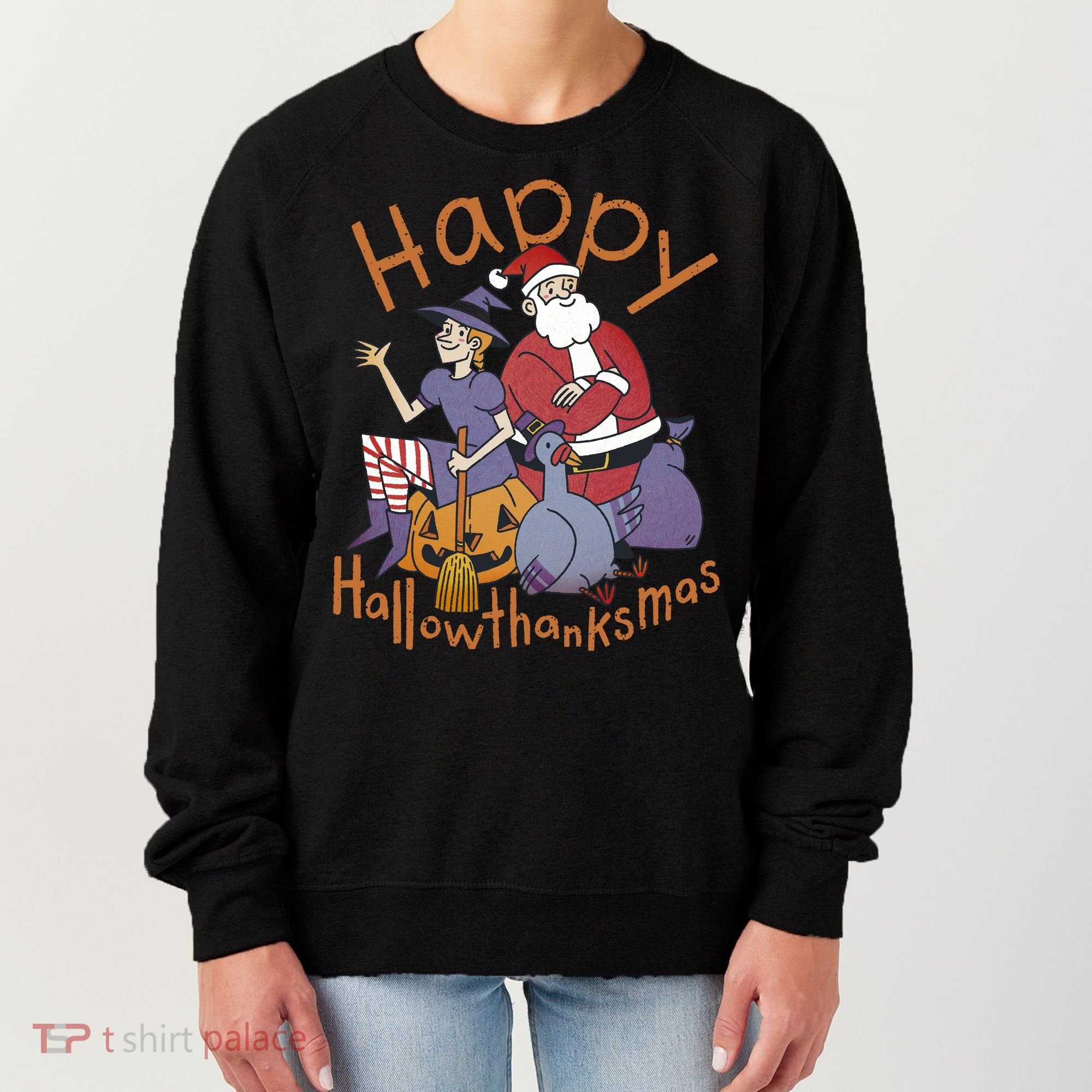 Happy Hallowthanksmas Funny Holiday Women's Sweatshirt
