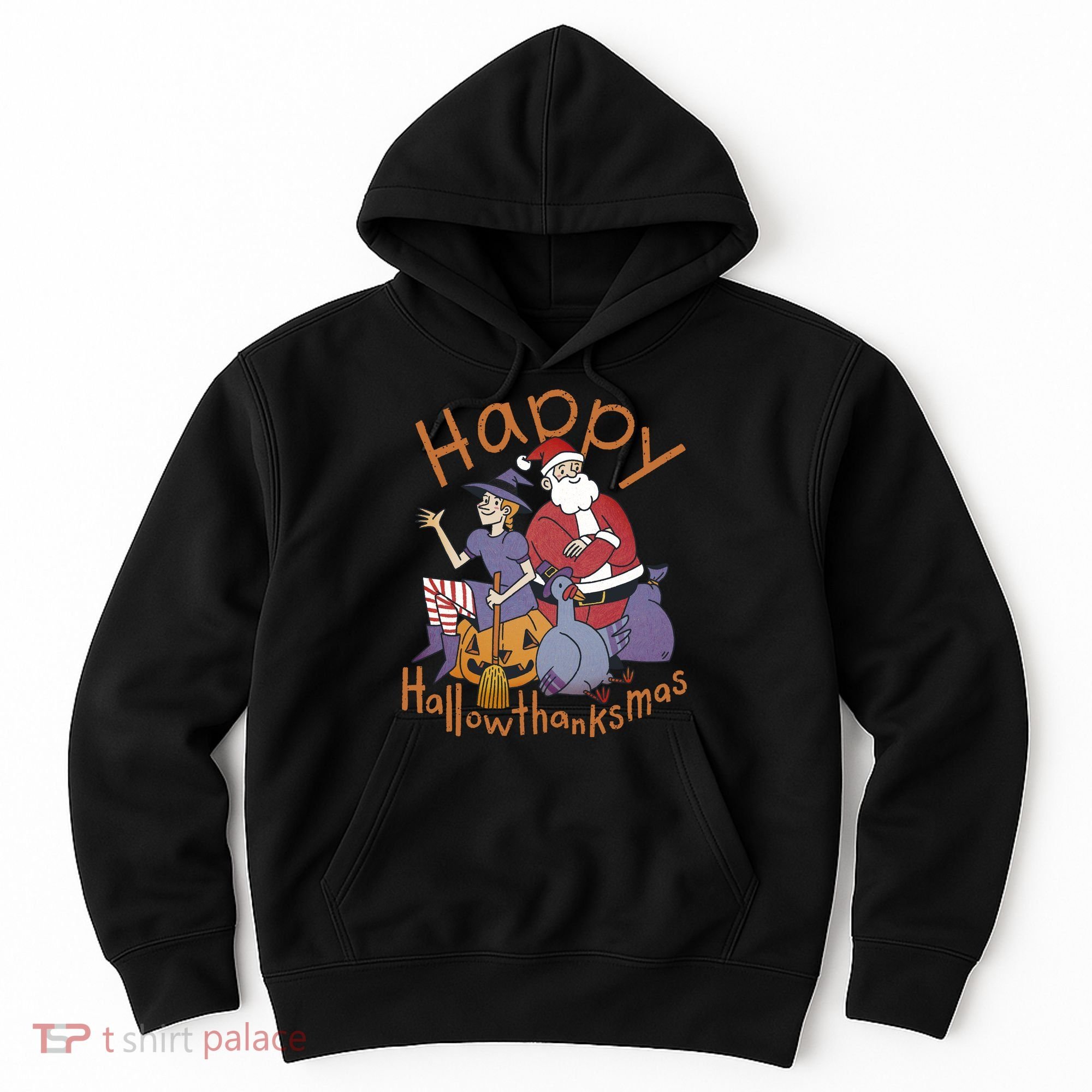 Happy Hallowthanksmas Funny Holiday Hoodie