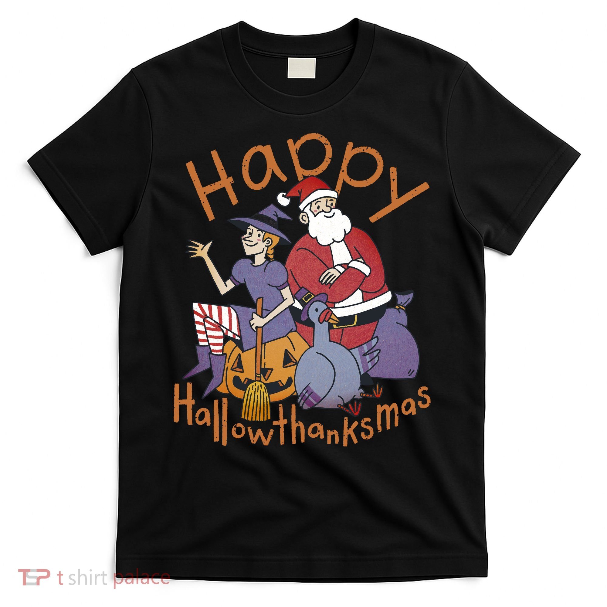 Happy Hallowthanksmas Funny Holiday T-Shirt