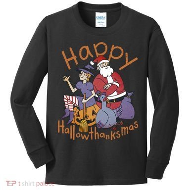 Happy Hallowthanksmas Funny Holiday Kids Long Sleeve Shirt