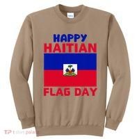Happy Haitian Flag Day Cool Haiti Flag Pride Sweatshirt thumb 0