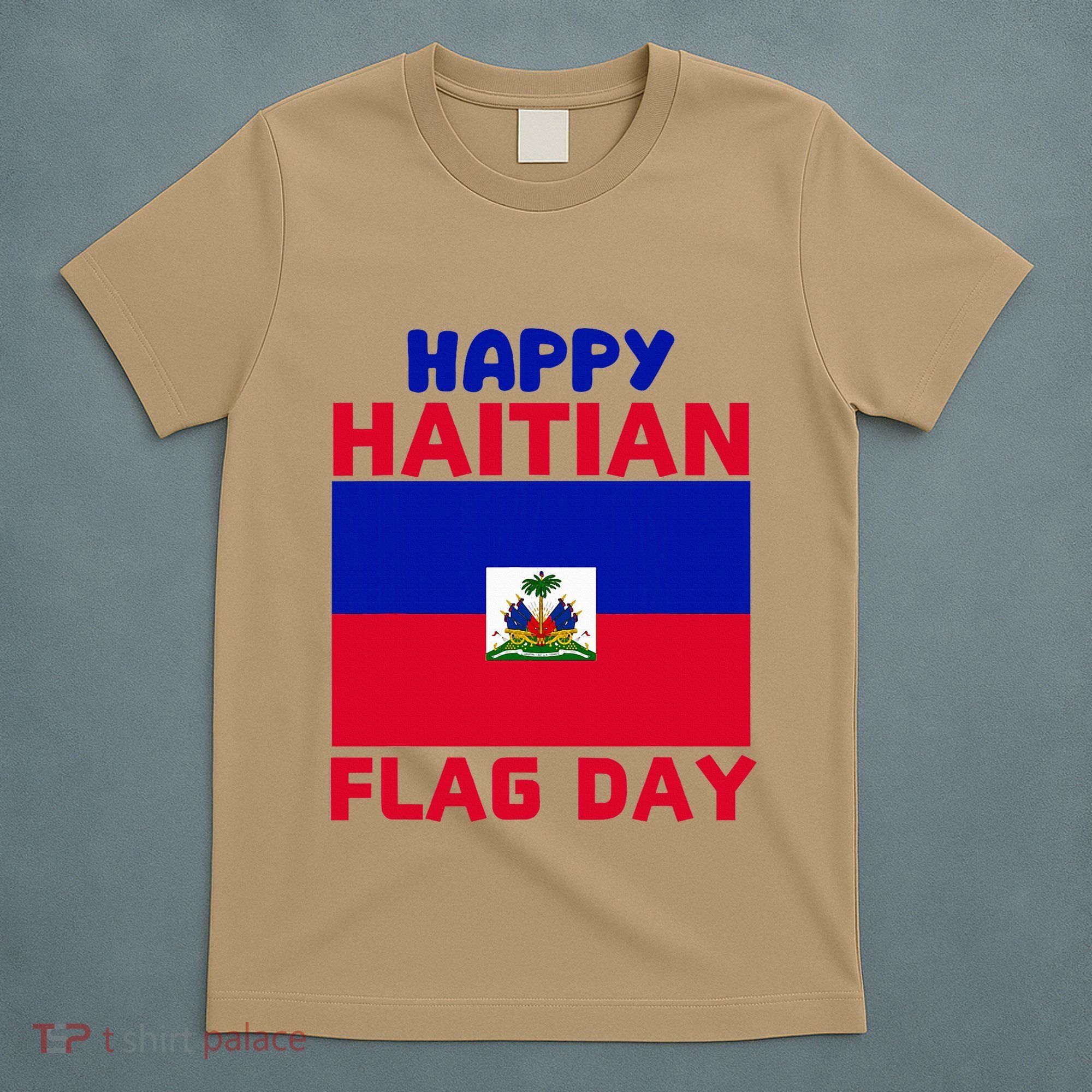 Happy Haitian Flag Day Cool Haiti Flag Pride T-Shirt