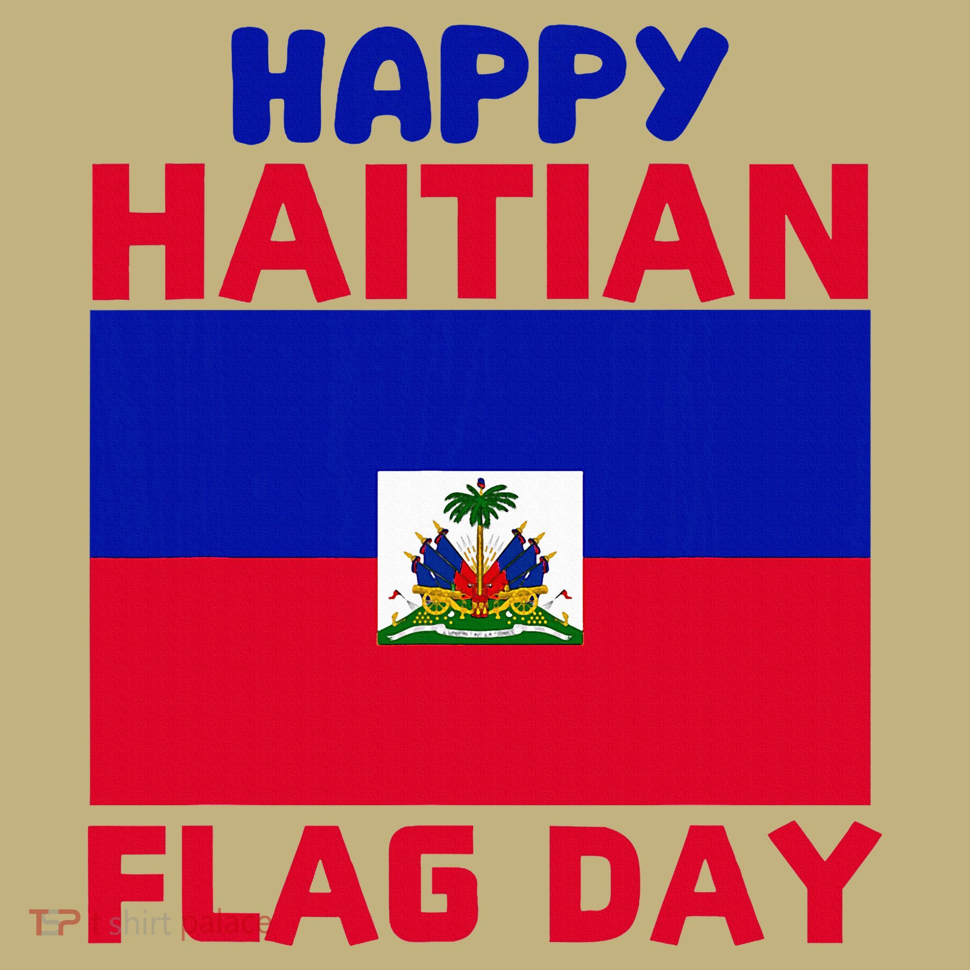 Happy Haitian Flag Day Cool Haiti Flag Pride Kids T-Shirt