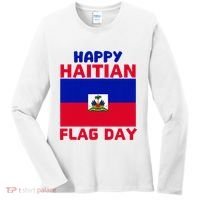 Happy Haitian Flag Day Cool Haiti Flag Pride Women's Long Sleeve Shirt thumb 0