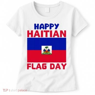 Happy Haitian Flag Day Cool Haiti Flag Pride Women's T-Shirt