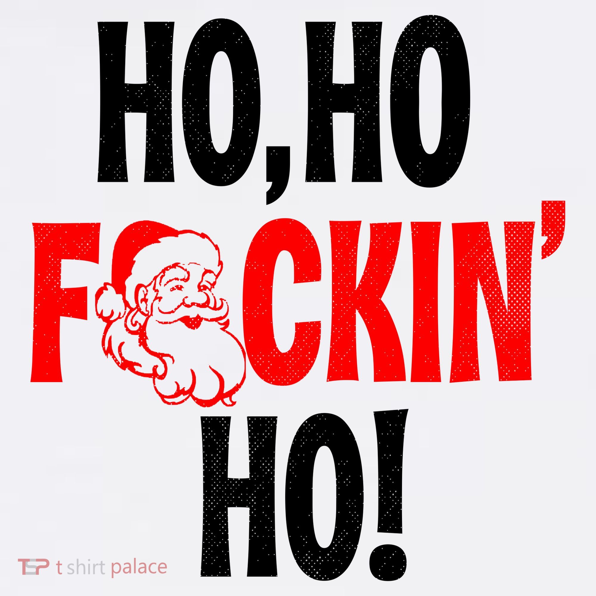Ho Ho Fuckin Ho Santa Funny X-Mas Christmas Women's Hoodie