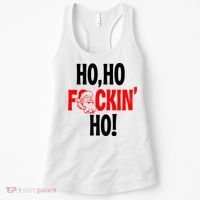 Ho Ho Fuckin Ho Santa Funny X-Mas Christmas Women's Tank Top thumb 0