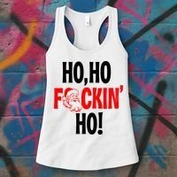Ho Ho Fuckin Ho Santa Funny X-Mas Christmas Women's Tank Top thumb 3