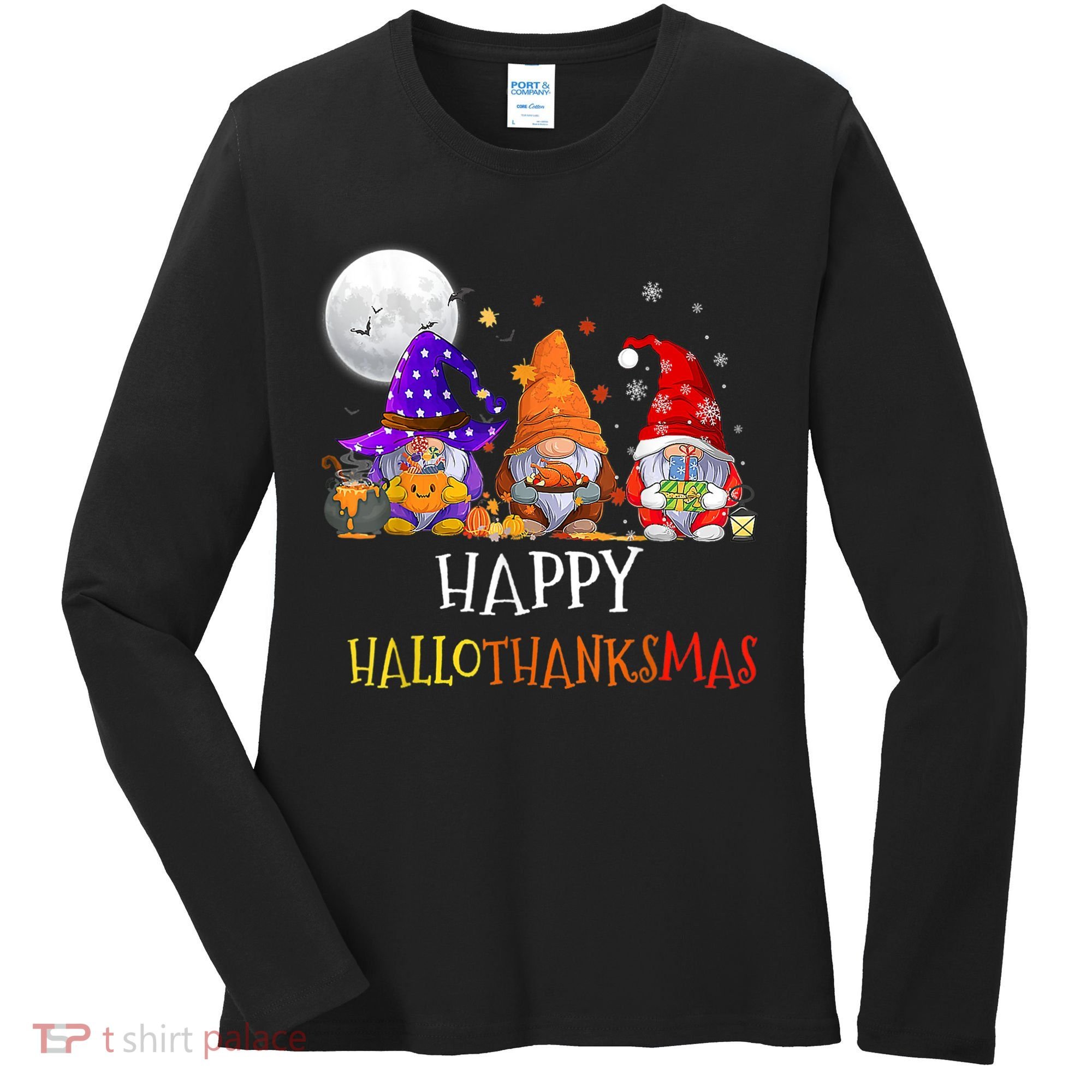 Happy Hallothanksmas Gnomes Halloween Christmas Thanksgiving Women's Long Sleeve Shirt