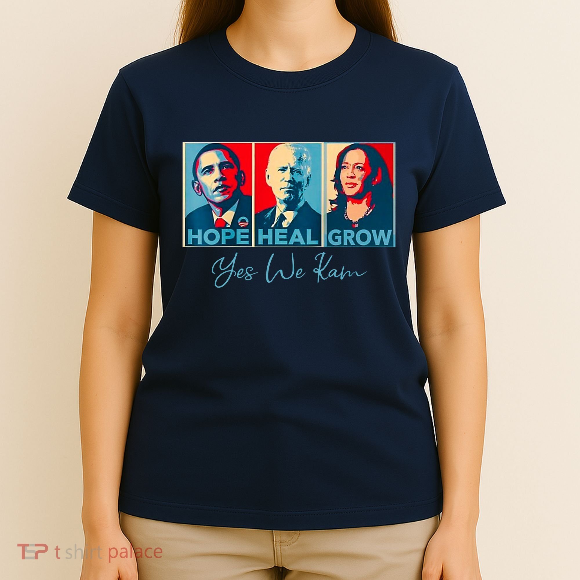 Hope Heal Grow Yes We Kam President Democrat Election T-Shirt
