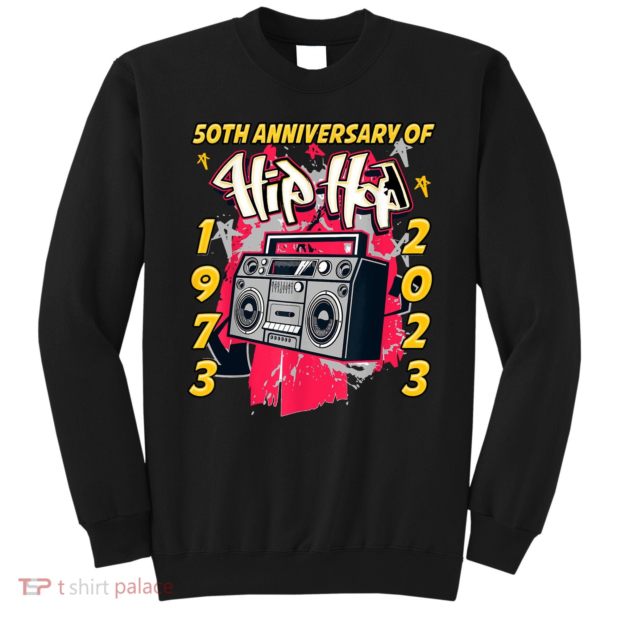 Hip Hop Graffiti Funny 50 Years Old Gift Sweatshirt