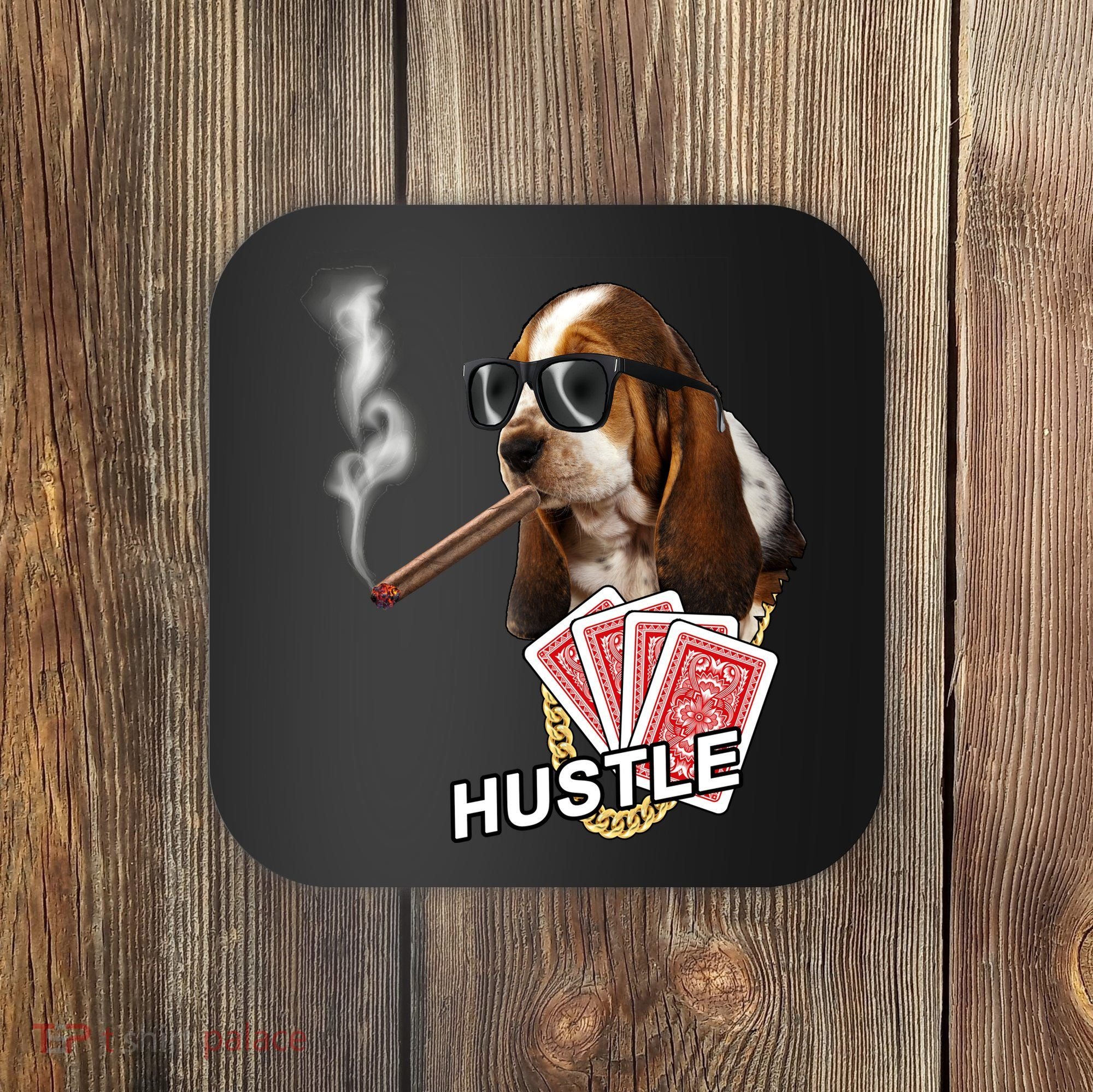 Hustle Hound Gambling Dog Tee Coaster