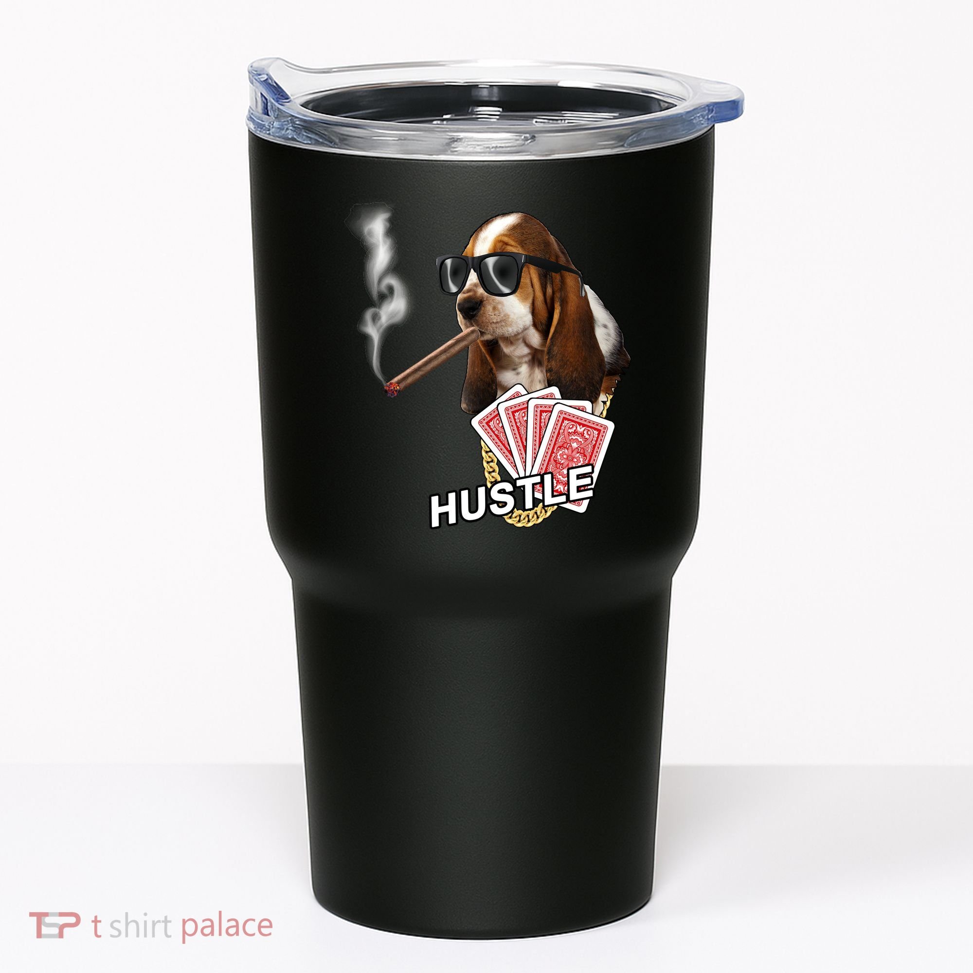 Hustle Hound Gambling Dog Tee Tumbler