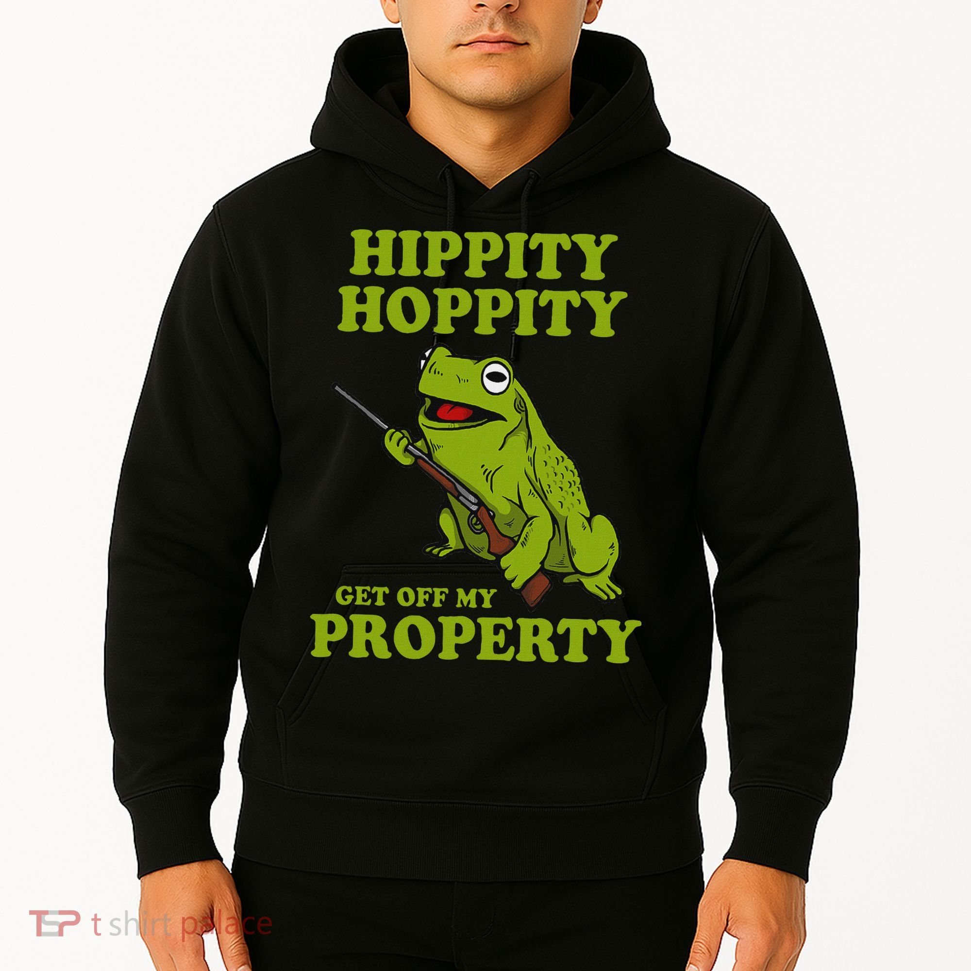 Hippity Hoppity Get Off My Property Frog Meme Hoodie