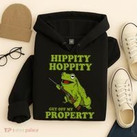 Hippity Hoppity Get Off My Property Frog Meme Hoodie thumb 4